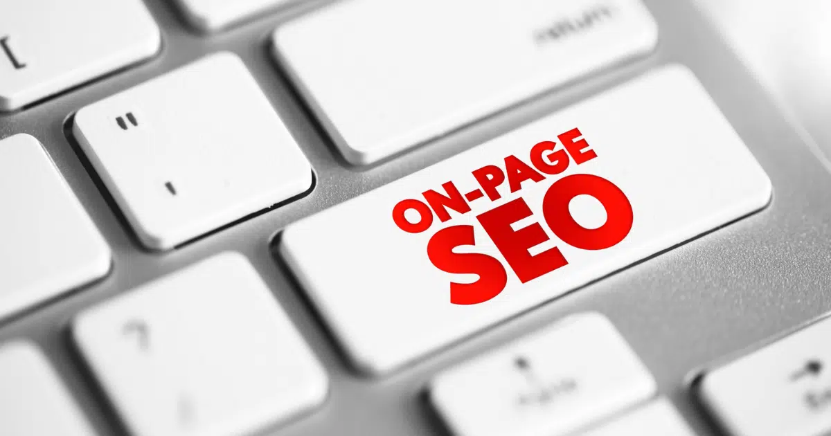 On-Page SEO คืออะไร ? ทำอย่างไรให้เว็บไซต์ติดอันดับ